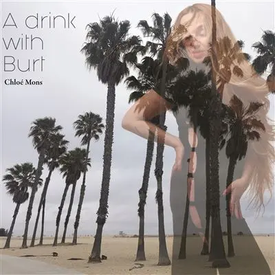 A drink with Burt