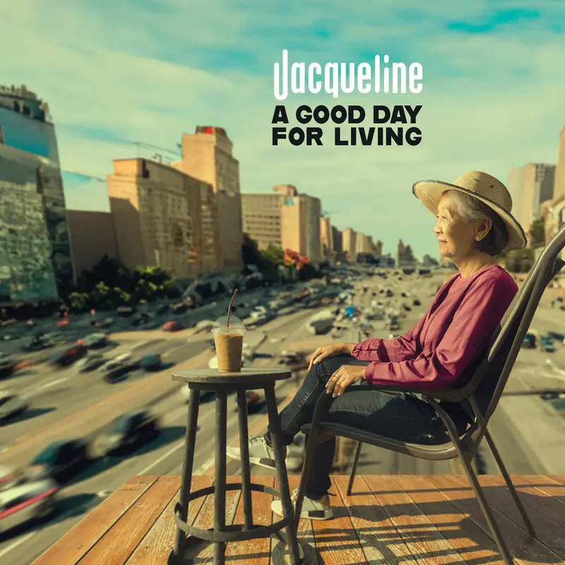 A GOOD DAY FOR LIVING - JACQUELINE (CD)