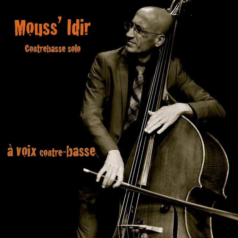 À VOIX CONTRE-BASSE - MOUSS' IDIR (CD)