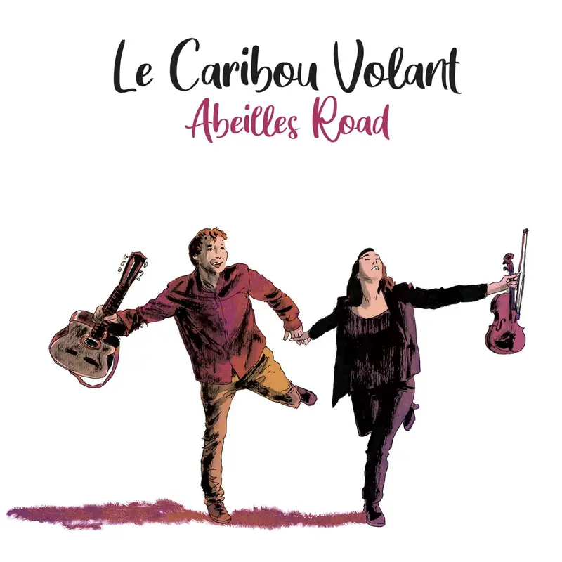 ABEILLES ROAD - CARIBOU VOLANT (33T)