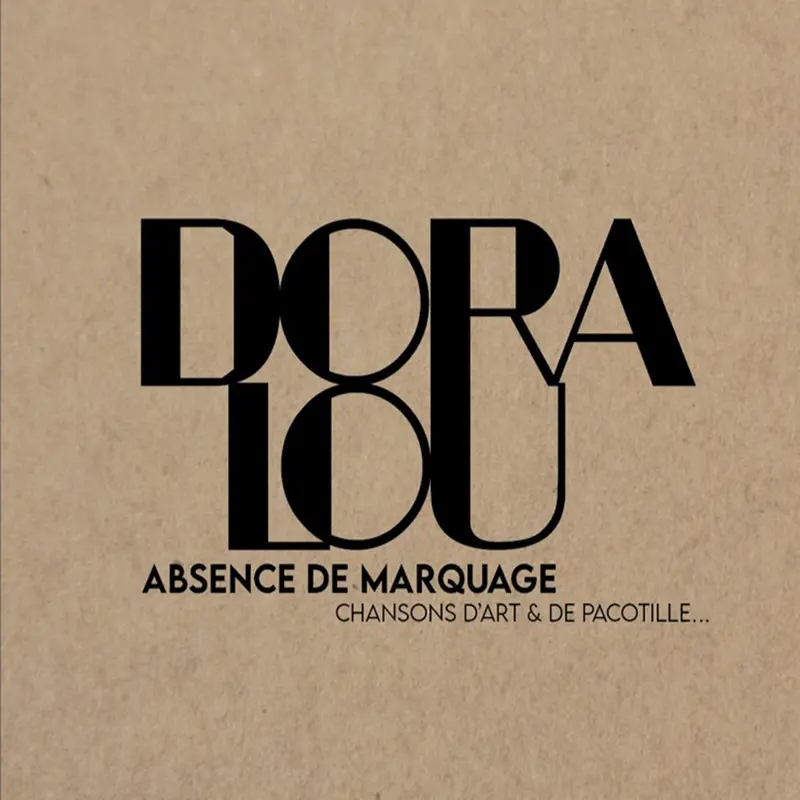 ABSENCE DE MARQUAGE - DORA LOU (CD)