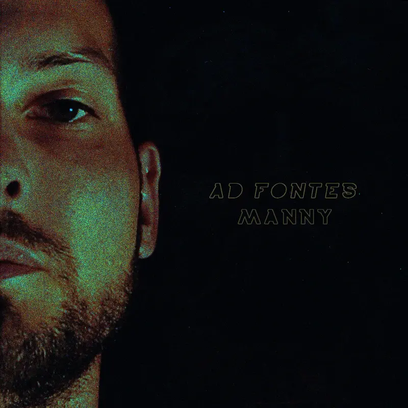 AD FONTES - MANNY (VINYLE 33T)