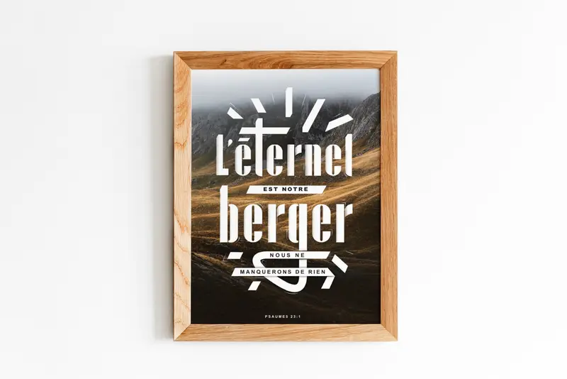 Affiche biblique A3 - Psaume 23 L'Eternel est mon berger... (cadre en bois inclus)
