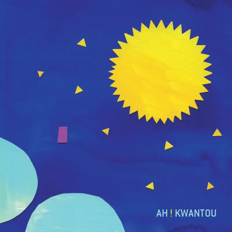 AH ! KWANTOU - AH ! KWANTOU (CD)