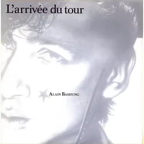 Alain Bashung | L'arrivée du tour - Maxi 45T
