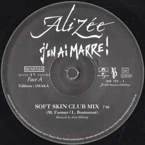 Alizée | J'en ai marre ! (Remixes) -  Maxi 45T
