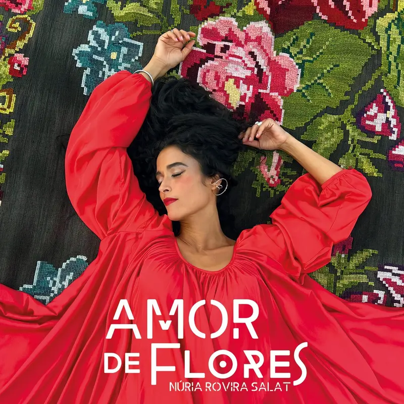 AMOR DE FLORES - NURIA ROVIRA SALAT (CD)