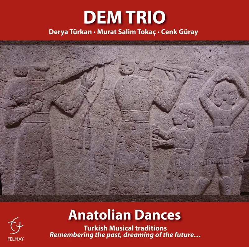 ANATOLIAN DANCES - DEM TRIO (CD)