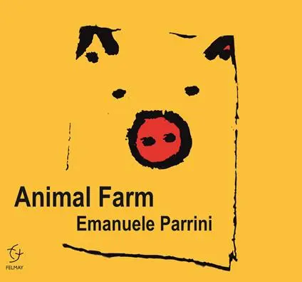 ANIMAL FARM - EMANUELE PARRINI (CD)