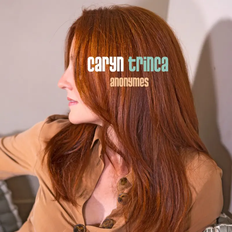 ANONYMES - CARYN TRINCA (CD)