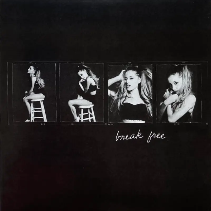 Ariana Grande | Break Free - 45T