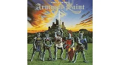 Armored Saint – March Of The Saint