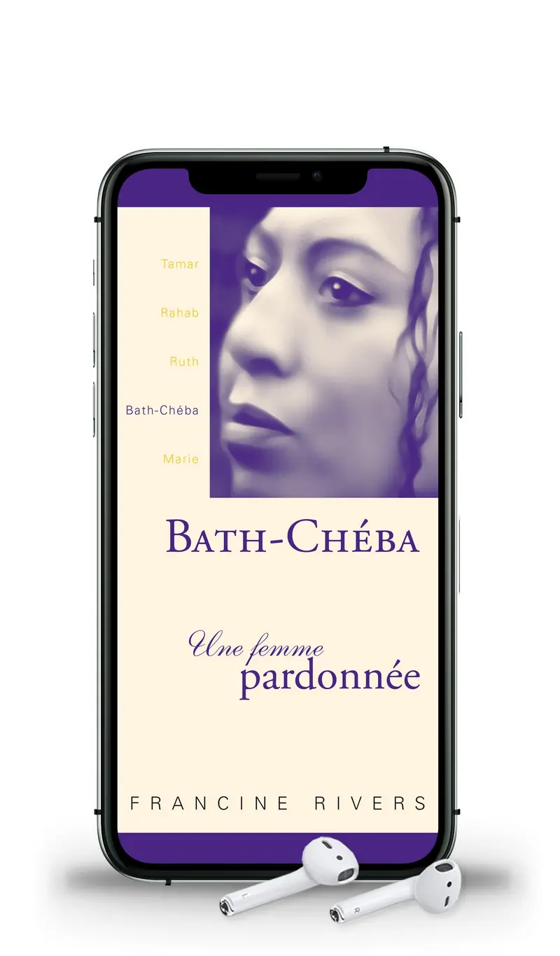 Audio - Bath-Chéba, une femme pardonnée [roman]
