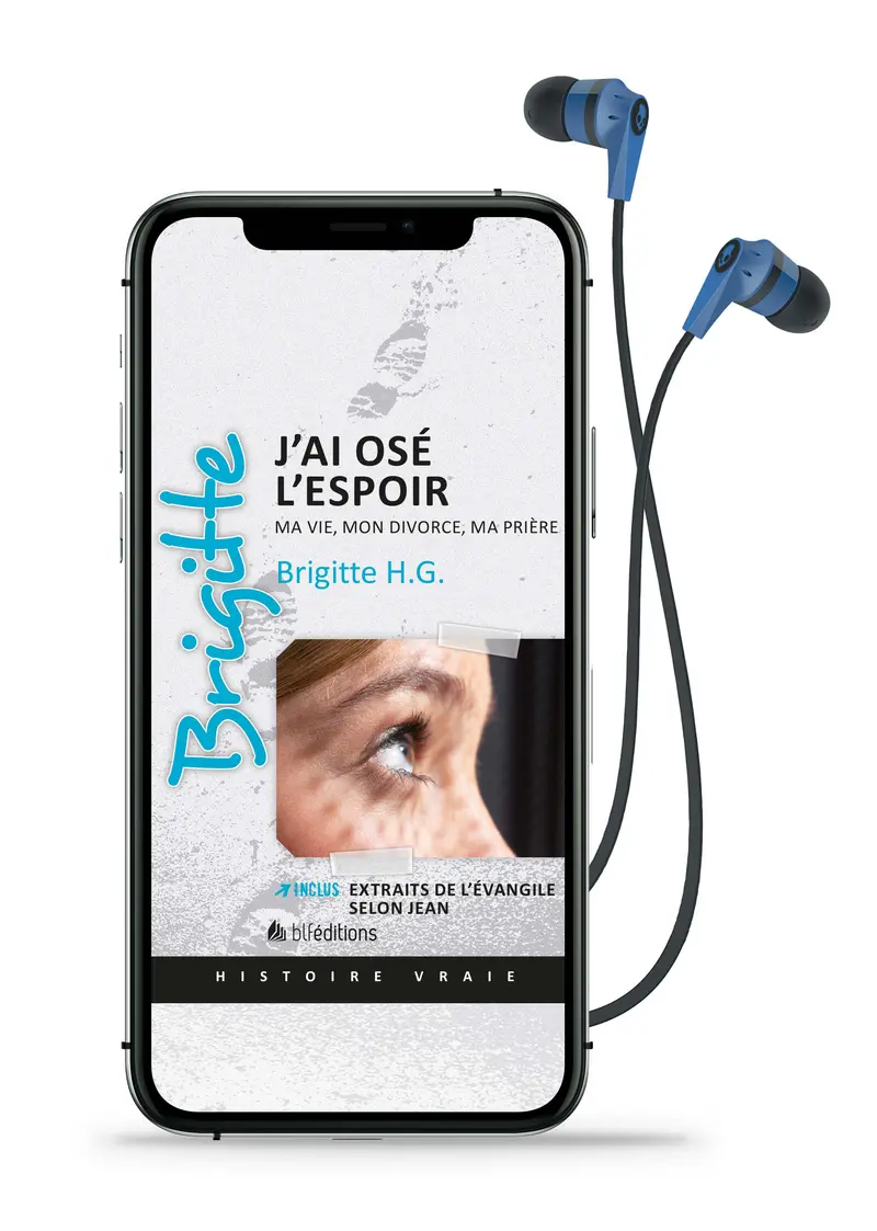 Audio - Brigitte, j'ai osé l'espoir