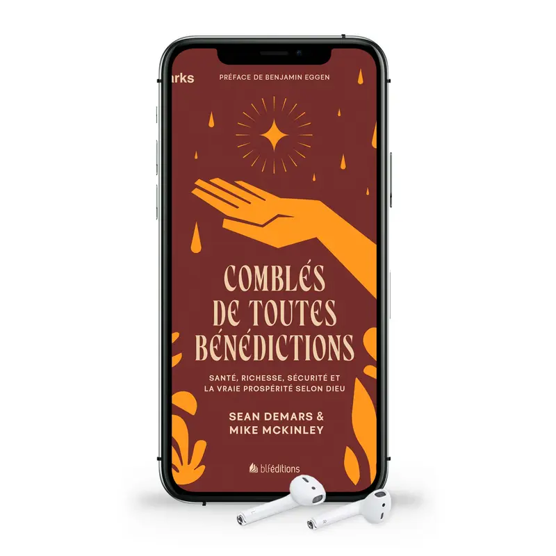 Audio - Comblés de toutes bénédictions