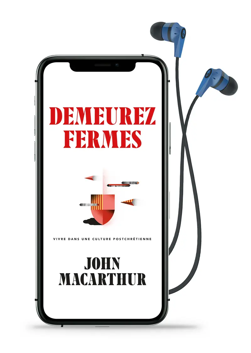 Audio - Demeurez fermes
