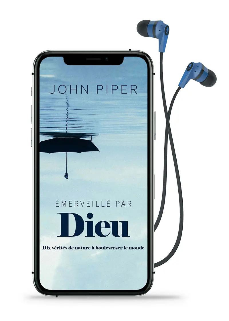 Audio - Emerveillé par Dieu
