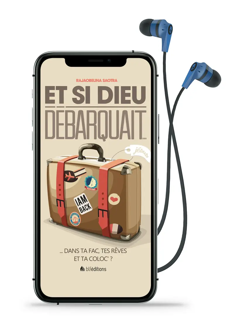 Audio - Et si Dieu débarquait...