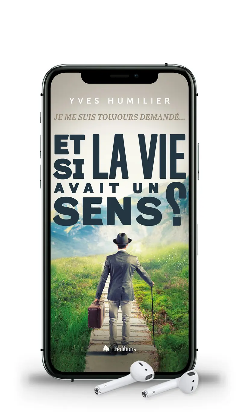 Audio - Et si la vie avait un sens ?