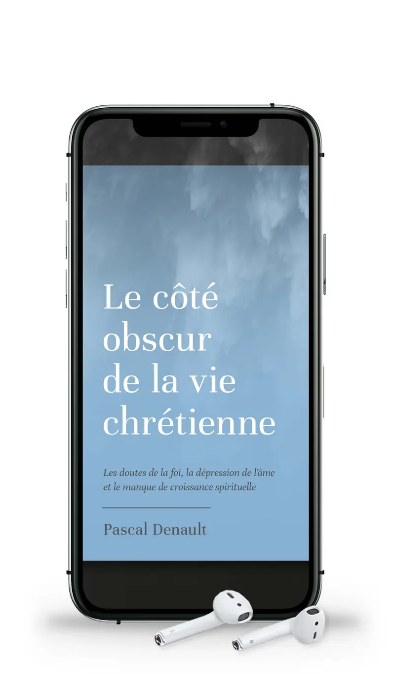 Audio - Le côté obscur de la vie chrétienne