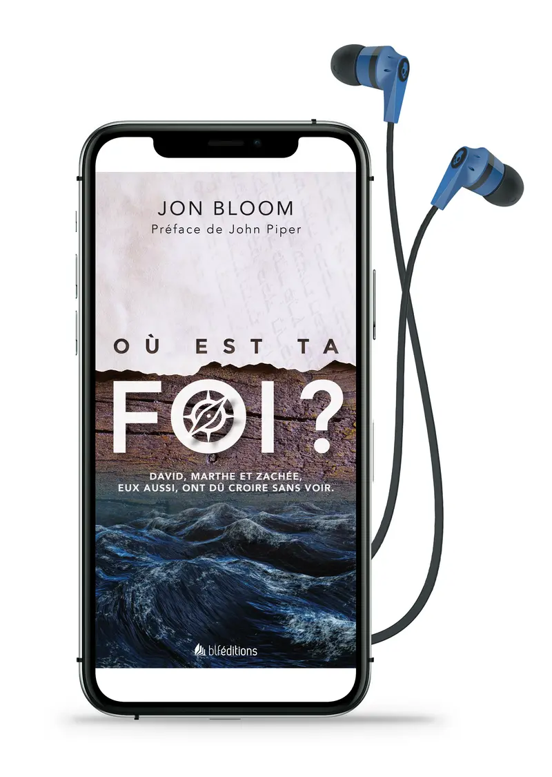 Audio - Où est ta foi ?