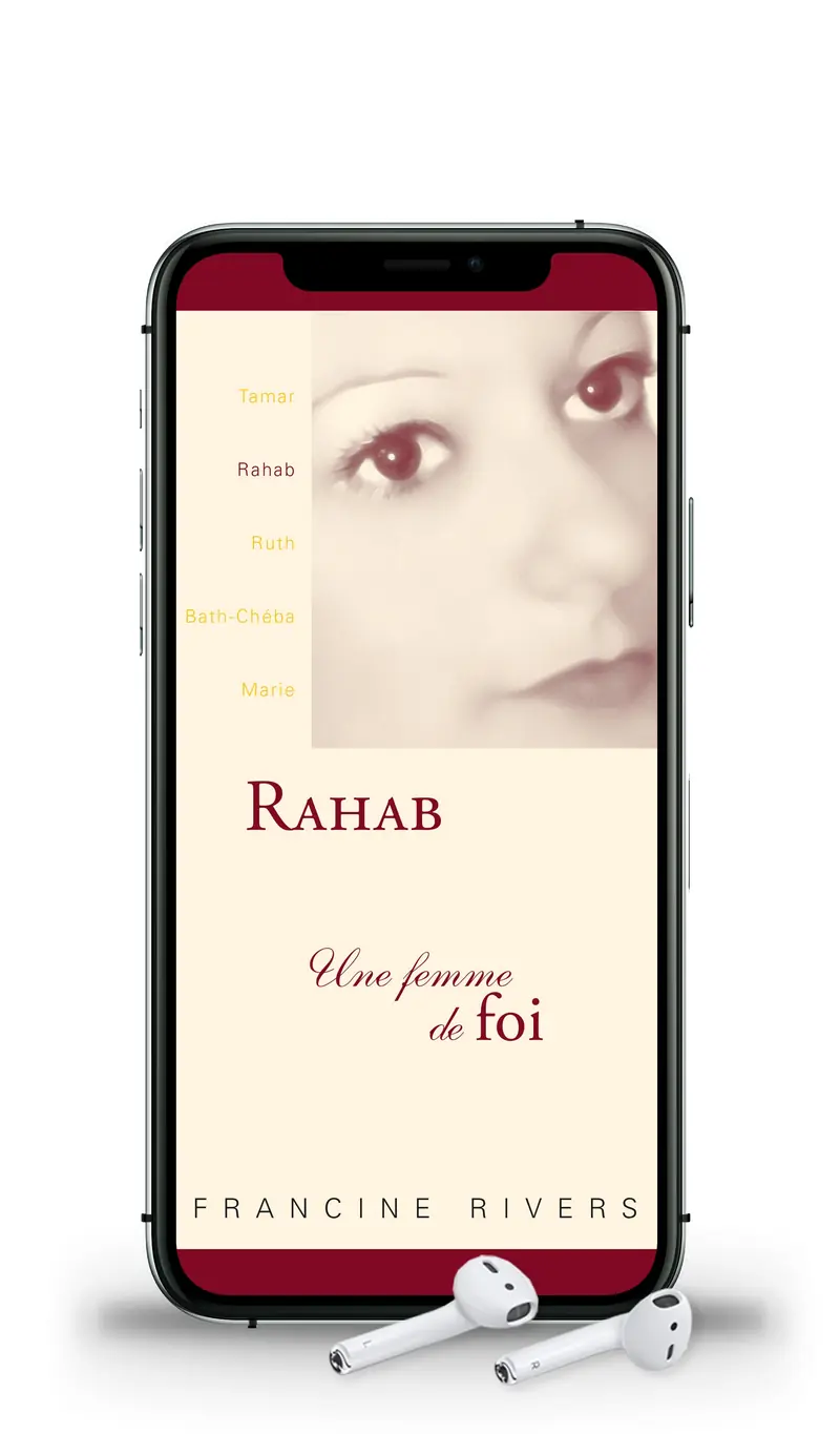 Audio - Rahab, une femme de foi [roman]