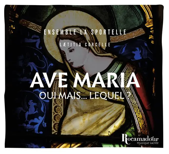 Ave Maria, oui mais... lequel ?