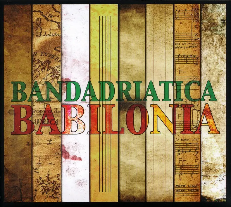 BABILONIA - BANDADRIATICA (CD)