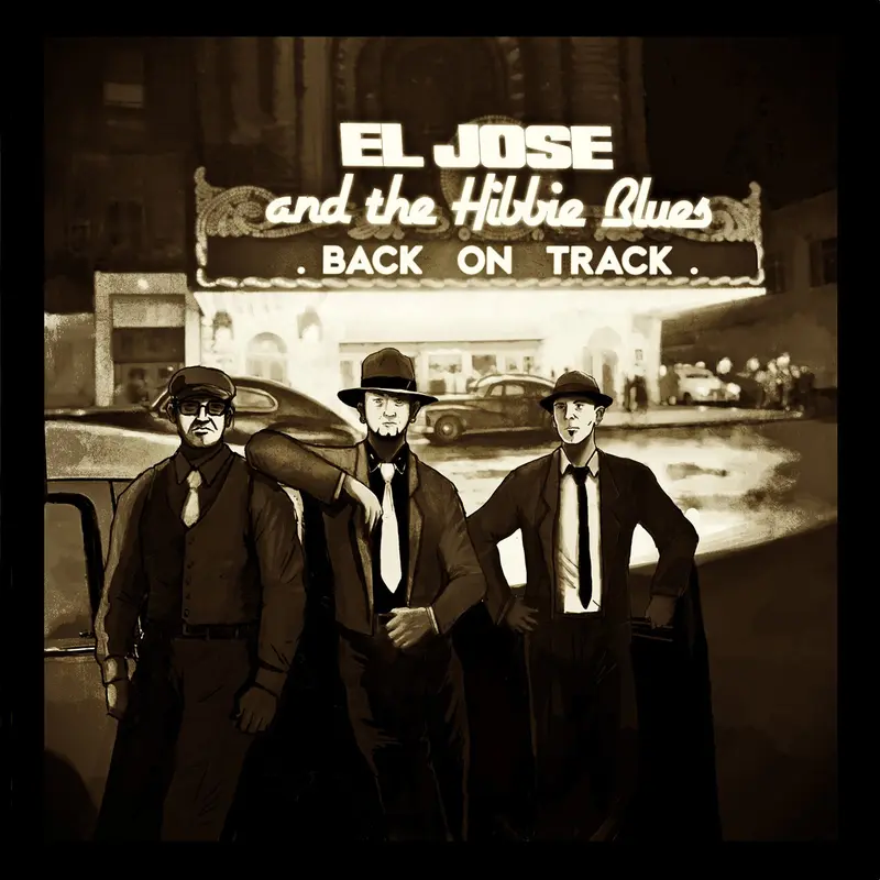 BACK ON TRACK - JOSE / THE HIBBIE BLUES (CD)