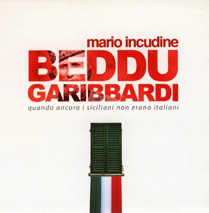 BEDDU GARIBBARDI - MARIO INCUDINE (CD)
