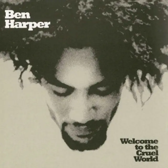 Ben Harper|Welcome to the Cruel World - Vinyle