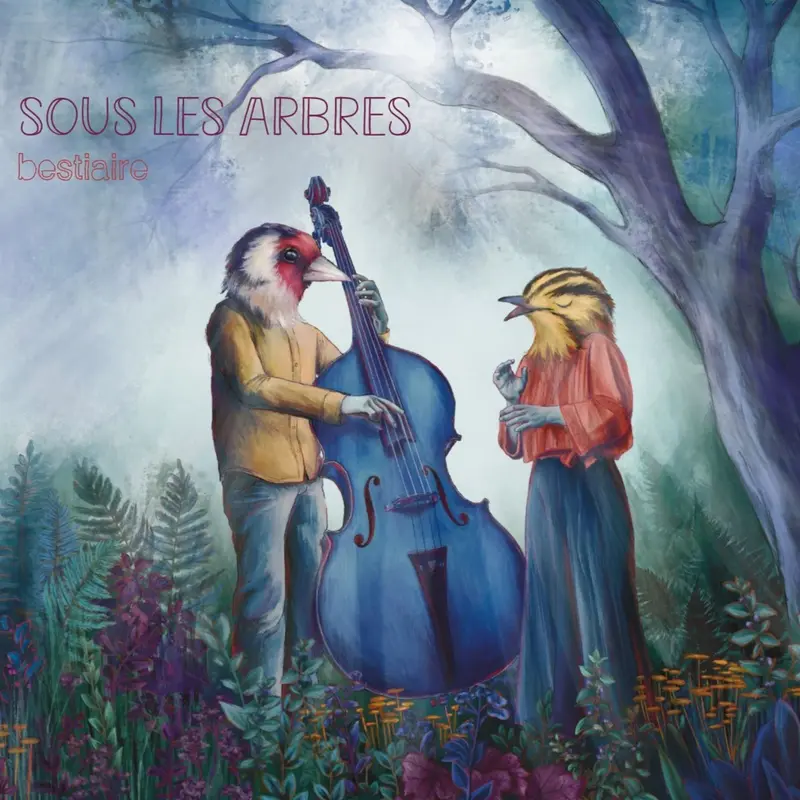 BESTIAIRE - SOUS LES ARBRES (CD)