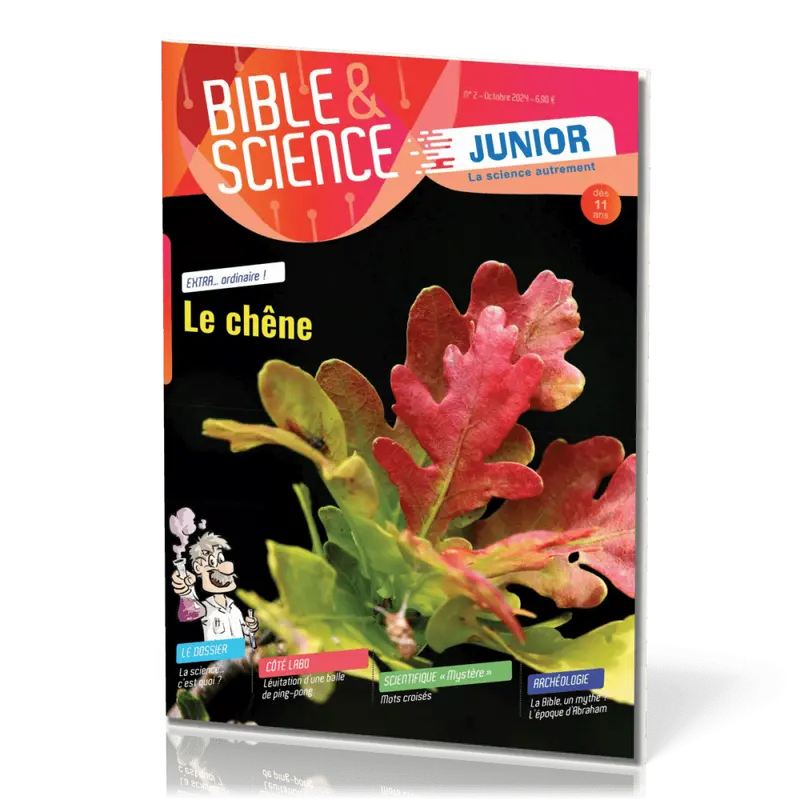 Bible et Science Junior, N° 2 "Le chêne"