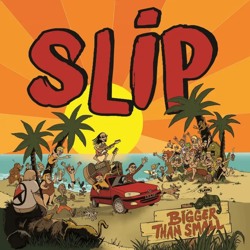 BIGGER THAN SMALL - SLIP (CD)