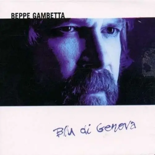 BLU DI GENOVA - BEPPE GAMBETTA (CD)