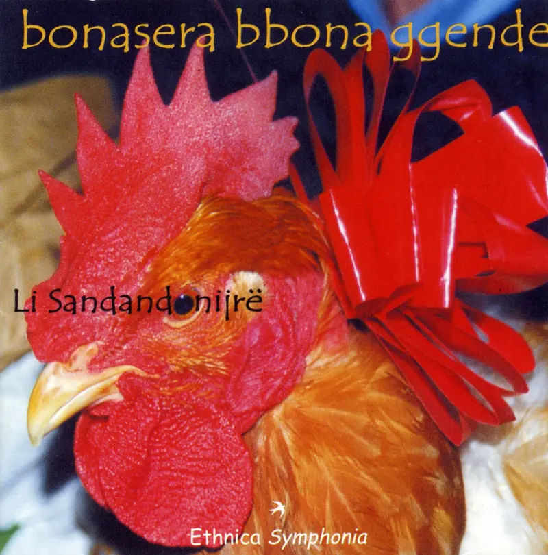 BONASERA BBONA GGENDE - LI SANDANDONIJRE (CD)