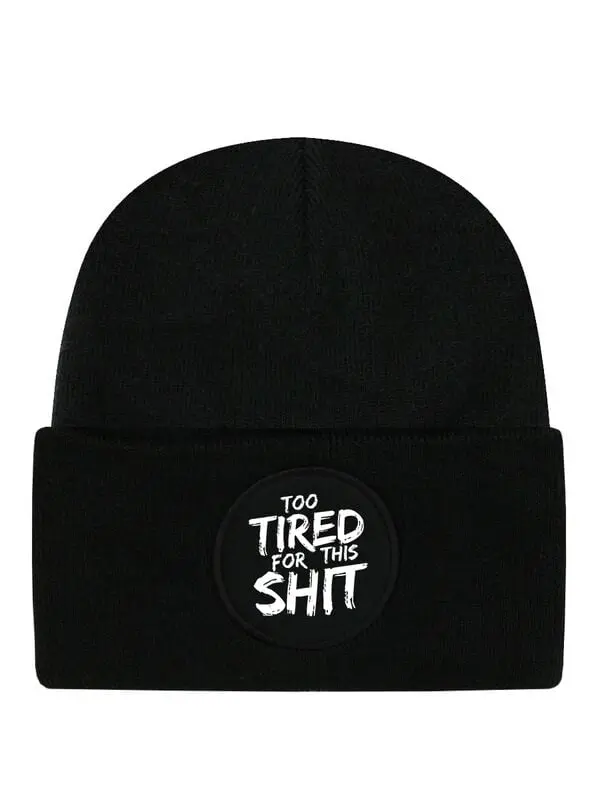 Bonnet Fun de Tierisch - Too Tired For This Shit Black Beanie - pour Unisexe - noir