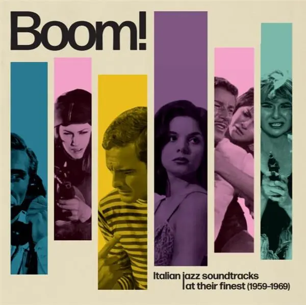 Boom ! Italian Jazz Soundtracks At Their Finest (1959-1969)