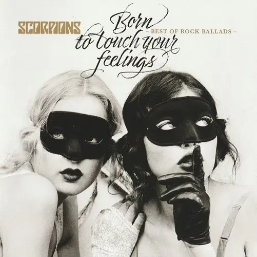 Born to touch your feelings Best Of Rock Ballads
