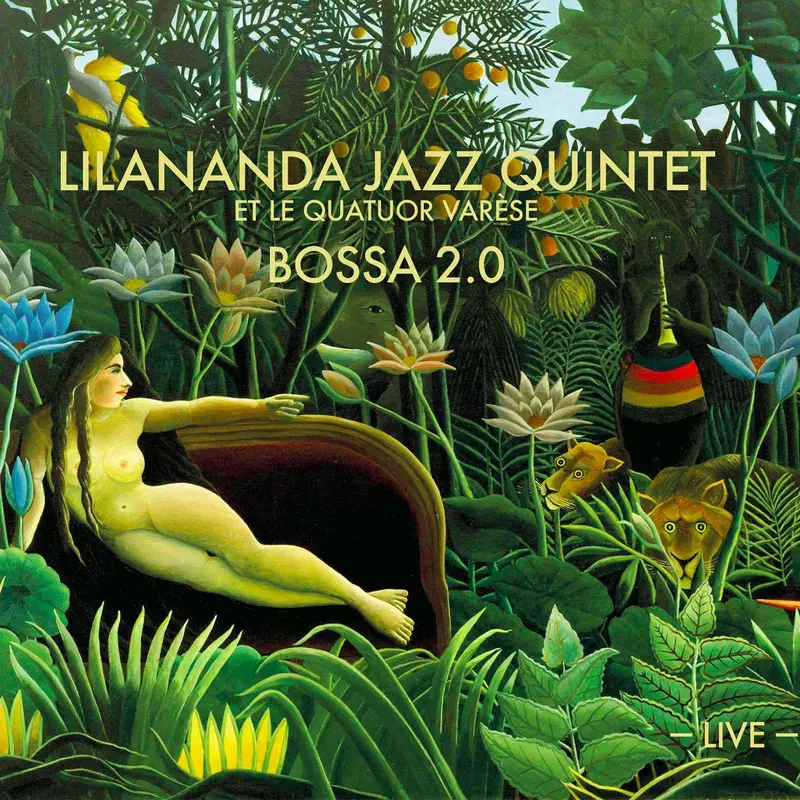 BOSSA2.0 - LILANANDA JAZZ QUINTET (CD)