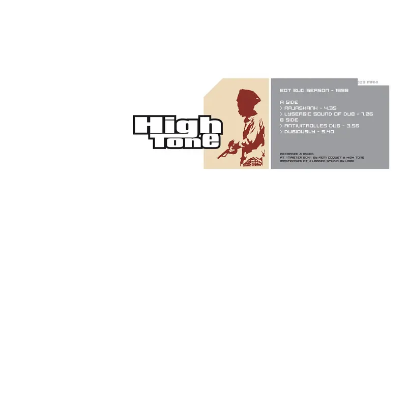 BOT BUD SEASON - HIGH TONE (VINYLE 33T)
