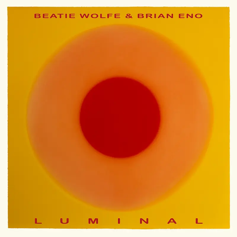 Brian Eno & Beatie Wolfe - Luminal - vinyle exclusif