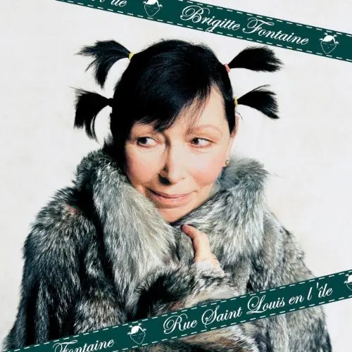 Brigitte Fontaine | Rue Saint Louis - CD