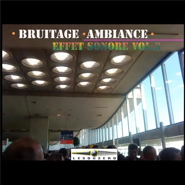 Bruitage Ambiance Effet Sonore Volume 3