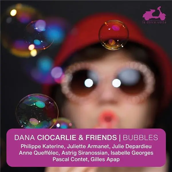 Bubbles Dana Ciocarlie And Friends