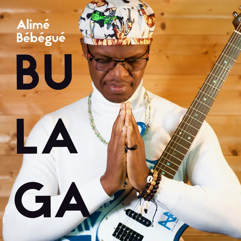BULAGA - ALIMÉ BÉBÉGUÉ (VINYLE 33T)