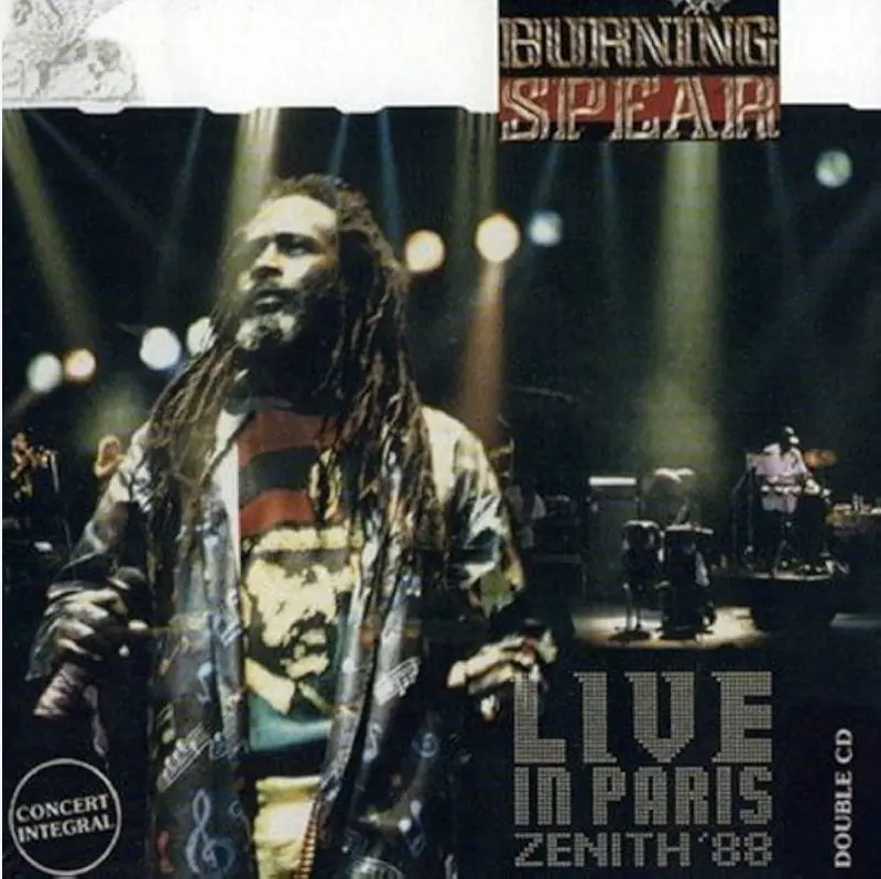 Burning Spear | Live in Paris Zenith' 88 (FR)