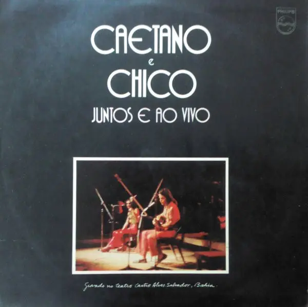 Caetano e Chico | Juntos e Ao vivo - Vinyle