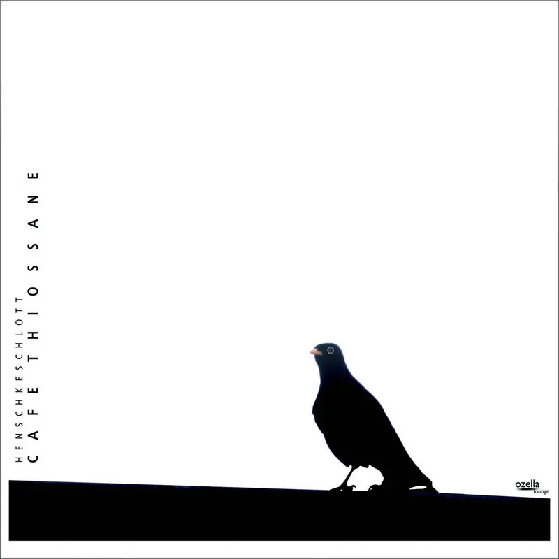 CAFÉ THIOSSANE - HENSCHKESCHLOTT (CD)