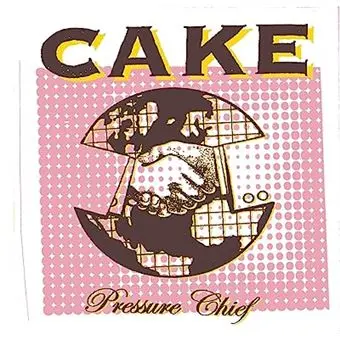 Cake | Pressure Chief